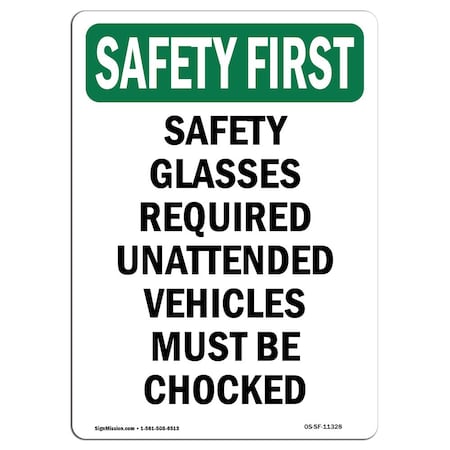 Signmission OSHA Sign, Glasses Required Unattended, 14in X 10in Aluminum, 10" W, 14" H, Portrait OS-SF-A-1014-V-11328